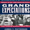 grand_expectations oxford history of the united states 1945 1974