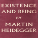 Heidegger, Martin - Existence and Being (Regnery, 1949)